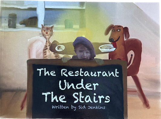 The Restaurant Under The Stairs Book